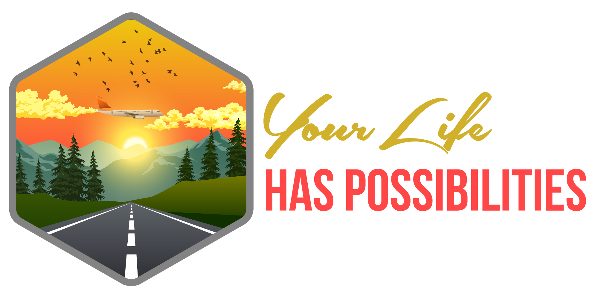YOUR LIFE HAS POSSIBILITIES logo